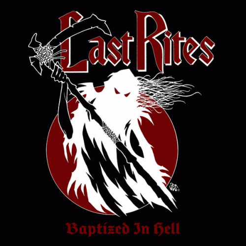 Last Rites (USA-2) : Baptized in Hell